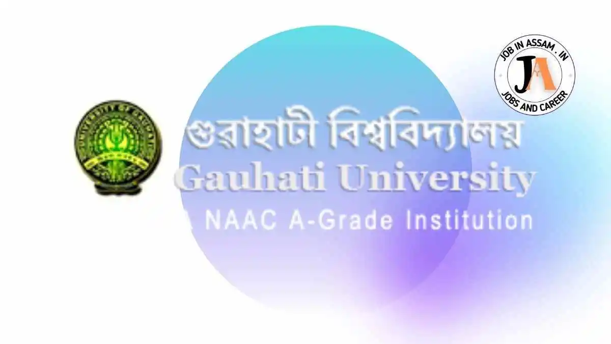 Gauhati University B Ed Admission 2022 GUBEDCET Fresh Process Job In