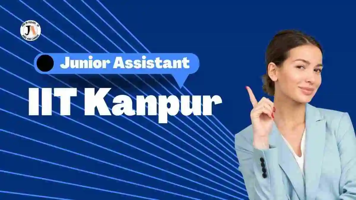 IIT Kanpur Recruitment 2022 Apply online for Junior Assistant Job