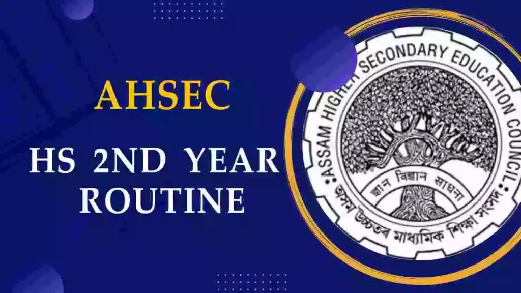 AHSEC HS 2nd Year Routine