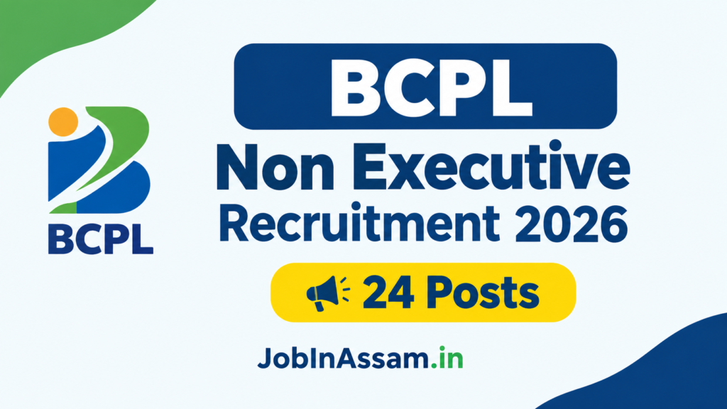 BCPL Non Executive Recruitment 2026 - Apply Online for 24 Posts - Check Eigibility Criteria, Age Limit Etc. 1 BCPL Non Executive Recruitment 2026
