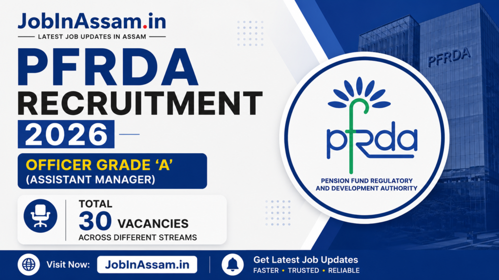 PFRDA Recruitment 2026 – Apply Online for 30 Officer Grade A (Assistant Manager) Posts 1 PFRDA Recruitment 2026
