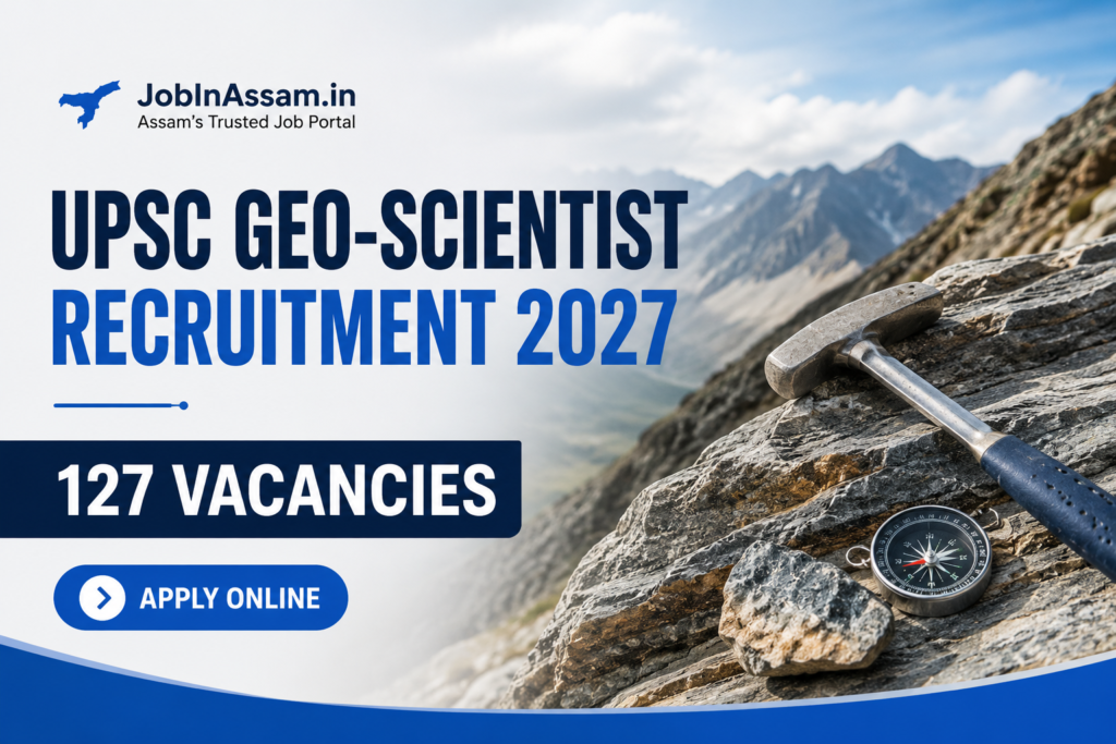 UPSC Geo-Scientist Recruitment 2027 – Apply Online for 127 Vacancies 1 UPSC Geo-Scientist Recruitment