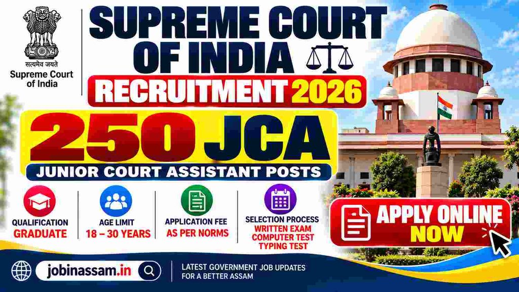 Supreme Court of India Recruitment 2026 | Apply Now for 250 Junior Court Assistant Posts 1 Supreme Court of India Recruitment